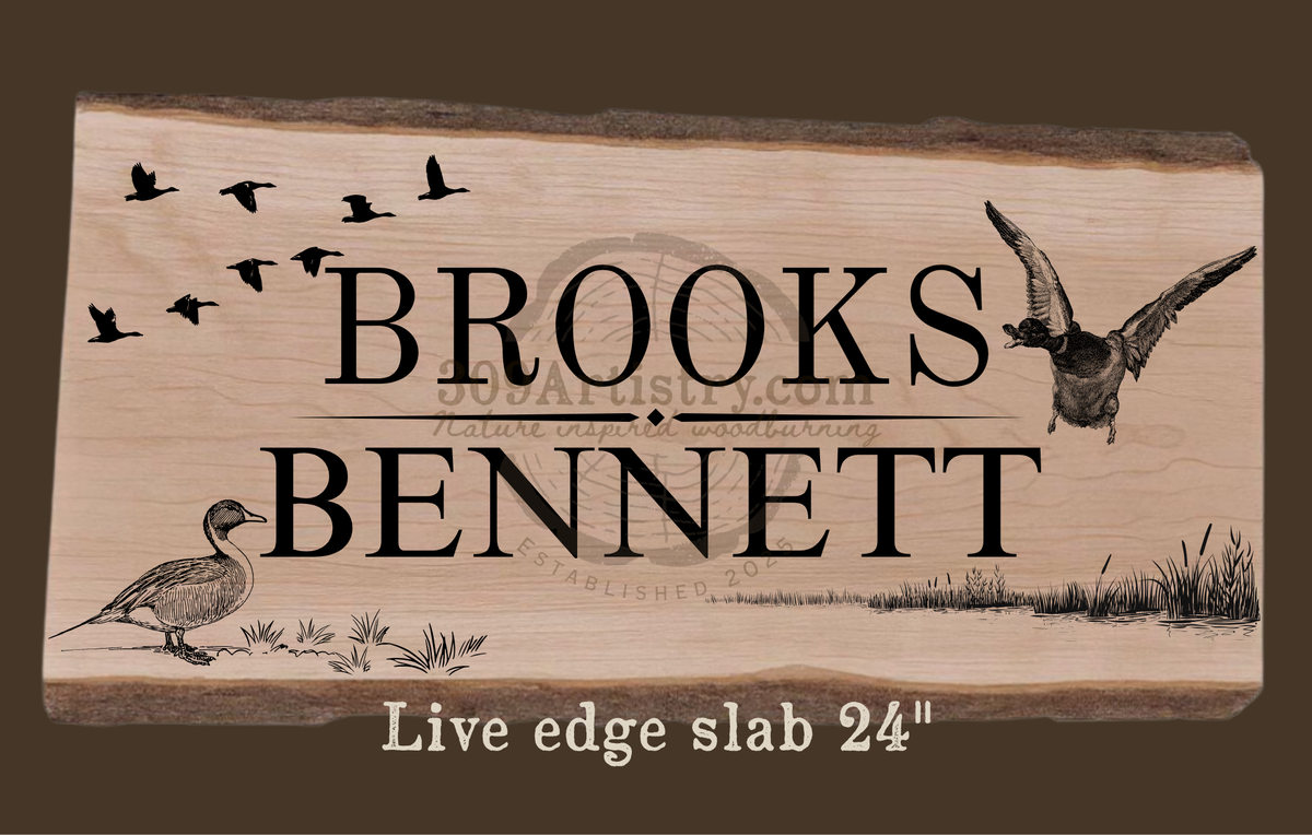 Custom name live edge slab (Ducks)
