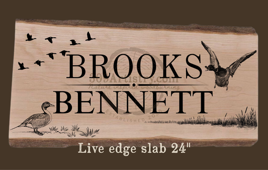 Custom name live edge slab (Ducks)